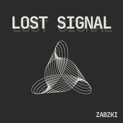 Lost signal