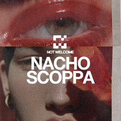 NOT WELCOME RADIO SHOW 021 - NACHO SCOPPA RECORDED LIVE AT JET (05.02.2026)