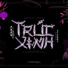 TRUC XINH x PHAO NORTHSIDE x XUTH (Bootleg)