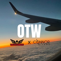 TrillestSince87 & Connor Evans- OTW