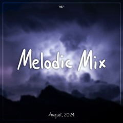 Melodies of August 2024