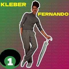 Kleber Fernando - Unicultura #1
