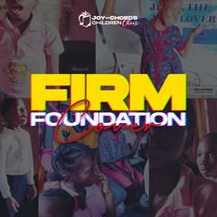 Firm Foundation Cover
