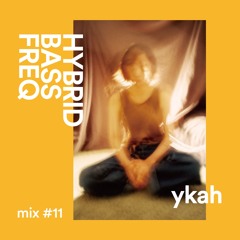HBF mix 011 -  ykah [live rec from hbf 43]