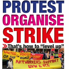 611 pt 1 of 3 pp1-6 — Protest, Organise, Strike: how to "level up"! More CO2; USA strikes spread