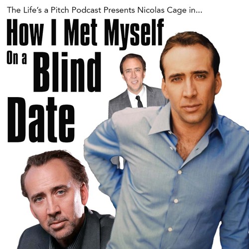 Episode 381: How I Met Myself On A Blind Date (With Aiden Pyne)