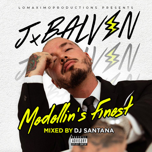 Stream The Best of J Balvin (2021) by DJ Santana