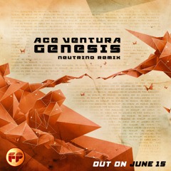 Ace Ventura - Genesis (Neutrino Remix) - 138