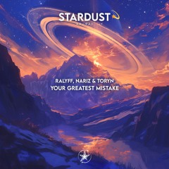 RALYFF, Nariz & Toryn - Your Greatest Mistake