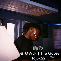 Dafs @ MWLP | The Goose [16.07.22]