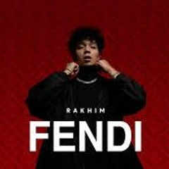 Rakhim - Fendi(Slowed x Reverb)