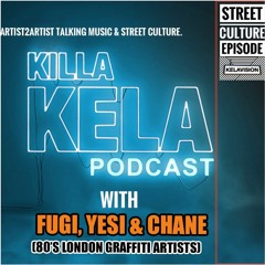 #346 with guests Fugi, Yesi & Chane (80's Graffiti artists)