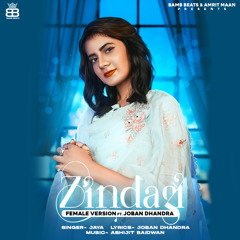 Zindagi Female Version (feat. Joban Dhandra)