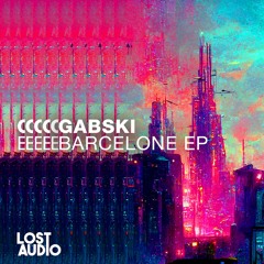Gabski - Barcelone
