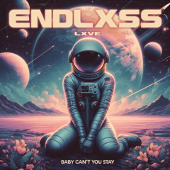 BABY CAN'T YOU STAY