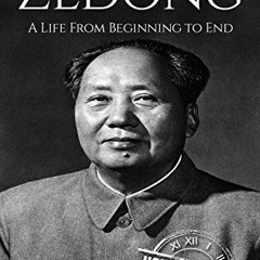 [GET] KINDLE 📧 Mao Zedong: A Life From Beginning to End (History of China) by  Hourl