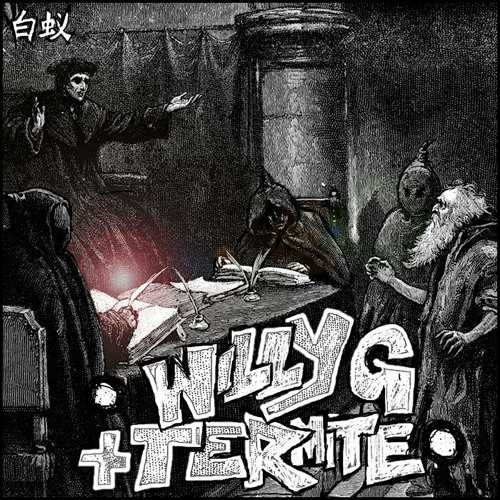 Termite & Willy G: Craic Down
