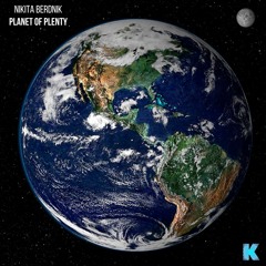 Nikita Berdnik - Planet of Plenty [Karia Records]