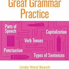 FREE EPUB 📧 Great Grammar Practice: Grade 4 by  Linda Beech [EBOOK EPUB KINDLE PDF]