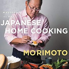 get⚡[PDF]❤ Mastering the Art of Japanese Home Cooking