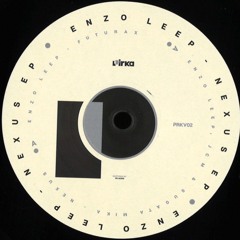 Premiere : A2. Enzo Leep - Futurax (Vinyl Only) [PRKV02]