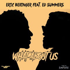 What About Us ft. Ed Summers