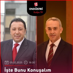 İlker Önel - Çetin Ünsalan ile İşte Bunu Konuşalım