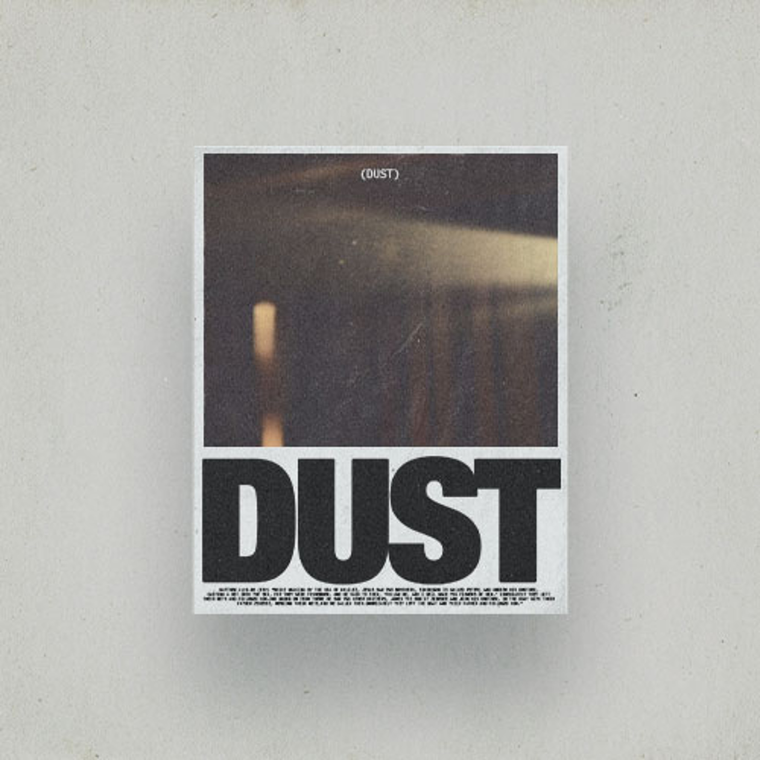 Dust: Go And Tell