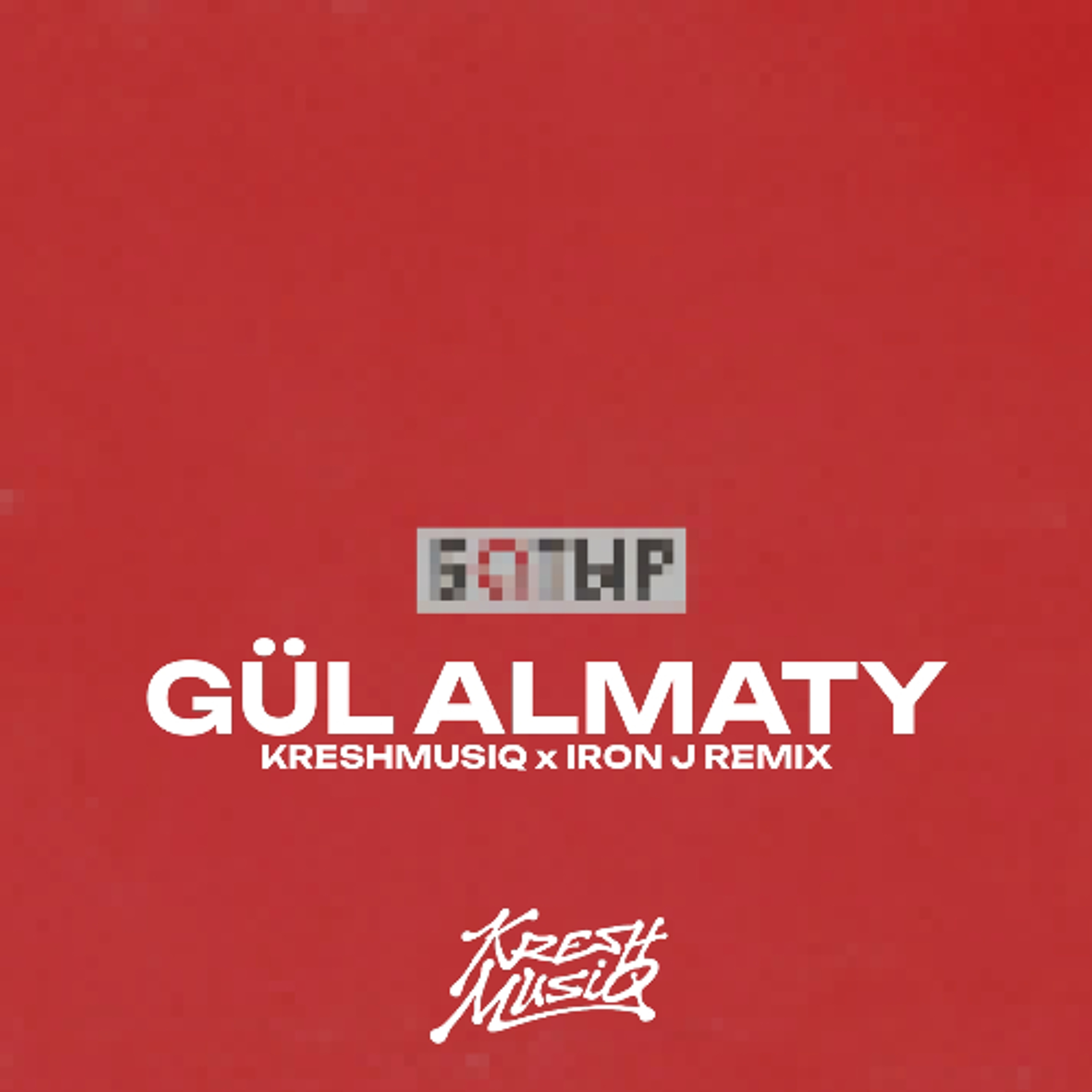 Gül Almaty (kreshmusiq x Iron J remix) - free download episode artwork