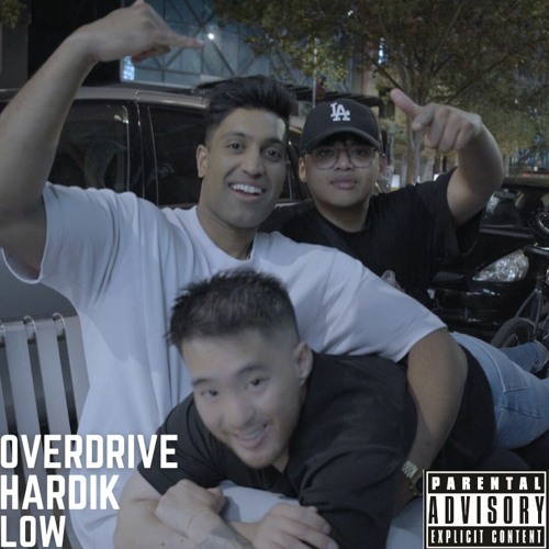 Low - Hardik X OverDrive