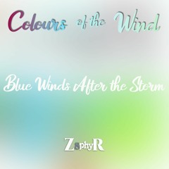 Blue Winds After The Storm
