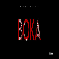 BOKA x yunglanny