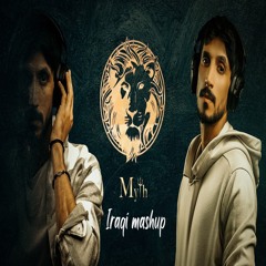 Iraqi Mashup 2022 - DJ MYTH - دي جي ميث