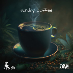 Shakra + Dink. - sunday coffee