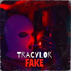 Fake - TracyLor