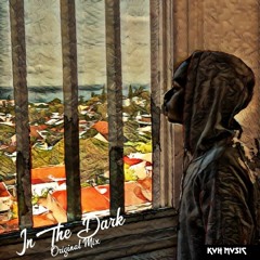 Kvh Mvsic - In The Dark ( PianoWave Records )