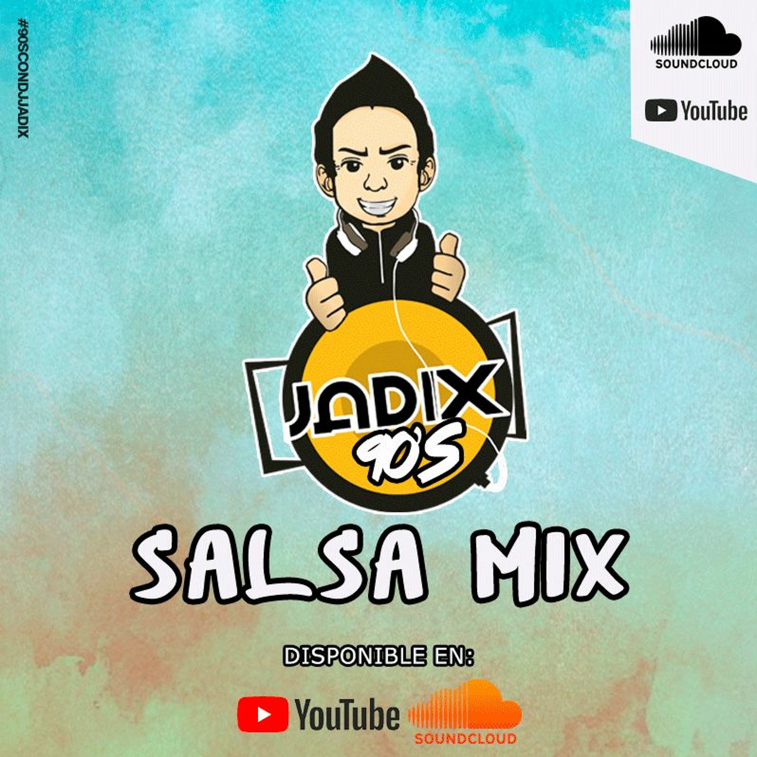 DJ JADIX - 90'S CON DJ JADIX VOL. 02 (SALSA) episode artwork