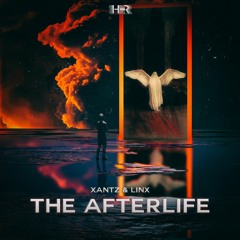 XanTz & LinX - The Afterlife