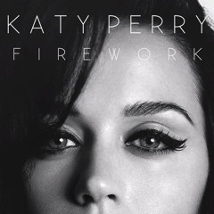 Katy Perry - Firework (Toy Armada Instrumental) vocal mix on DL link