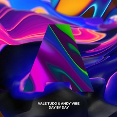 Vale Tudo & Andy Vibe - Day By Day // [Almar] Progressive House Premiere