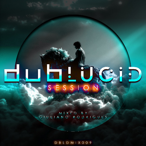 DUBLUCID Session 009