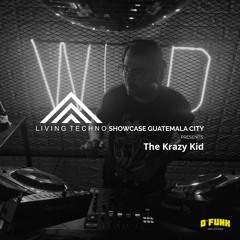 Showcase 001: The Krazy Kid (Recorded Live @ D'funk, Guatemala City)