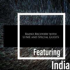 Radio Recovery with U/ME + Indiano - 15.03.24