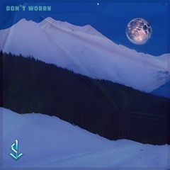 Don't Worry
