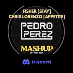 Fisher + Chris Lorenzo [Mashup]