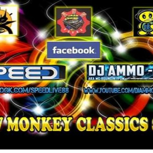 DJ SPEED & MC BOUNCIN - NEW MONKEY CLASSICS SET