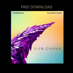 FREE DOWNLOAD:Rodriguez Jr. - Synthwave (Sub Chunk Edit)