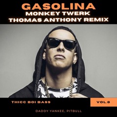 Daddy Yankee, Pitbull - Gasolina (Thomas Anthony, Monkey Twerk Remix) ⛽️ #1 Bass House Charts ⛽️