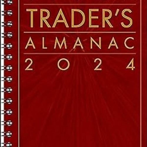 Stream [DOWNLOAD] Free Stock Trader's Almanac 2025 (Almanac Investor Series) by Dorene