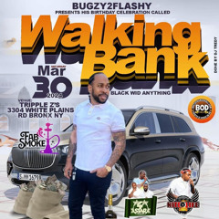 BUGZY 2FLASHY “WALKING BANK” EARLY WARM   (DANCEHALL RETRO STYLE)